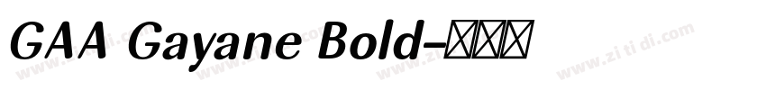 GAA Gayane Bold字体转换